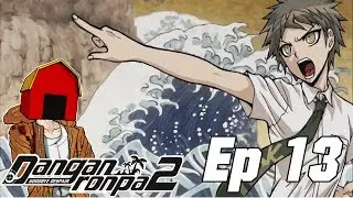 A TOOL'S PURPOSE | Danganronpa 2: Goodbye Despair [P13]