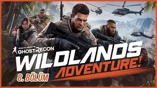 Ghost Recon: Wildlands 8. BÖLÜM