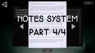 Unity Tutorial - How to create an Advanced Notes System [Part 4/4] - WRAP UP