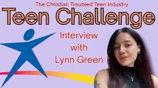 Bad Kid, Go Away | The Hidden Horrors of Teen Challenge with Program Survivor Lynn Green