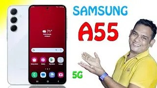 samsung galaxy A55 5G full review in Hindi - Samsung a55 5G price - Samsung a55 5G features