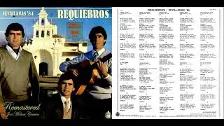 Requiebros – Sevillanas '84 ( Video Oficial )