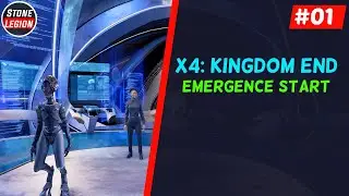 X4: Kingdom End - Emergence Start - Part 1 of 3