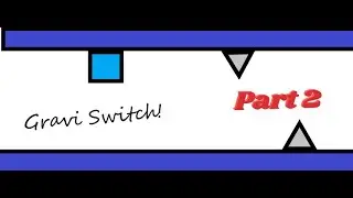 02 | Play button and dying! | Gravi Switch for Begginers