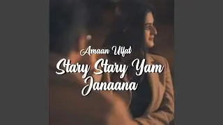 Stary Stary Yam Janaana