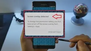 Screen Overlay Detected? - Permissions issues! 