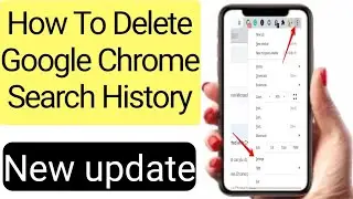 How To Delete Google Chrome Search History | How To Delete All Chrome Search History