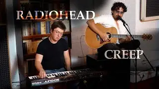 Radiohead - Creep (Cover  by Анжело Торрес и Сергей Гурьянов)