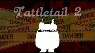 Tattletail 2: Ultroviolet(fan-made) - Main Theme #ThankYouSleepyCat