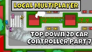 Local multiplayer input - How to 2D Arcade Style Top Down Car Controller Unity tutorial Part 7