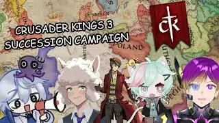 Actually playing the game this time. Crusader Kings 3 Succession[Fire Ghost]