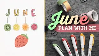 PLAN WITH ME JUNE 2019 | Fruit Themed Bullet Journal Setup