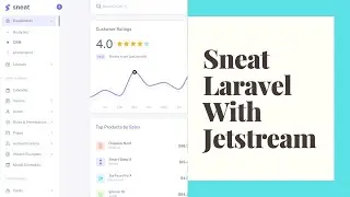 Sneat Html Laravel Admin template installation and Jetstream