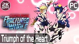 Triumph of the Heart | South Park: The Fractured But Whole - Part 9
