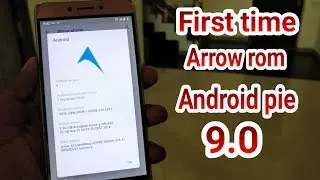 Letv le 2  first time ( Arrow ROM Android pie 9.0 ) Official No bug | installation | review |
