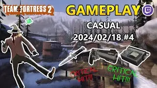 2024/02/18 | #4 | Team Fortress 2 | Twitch | Casual | Gameplay | Altitude | Spy
