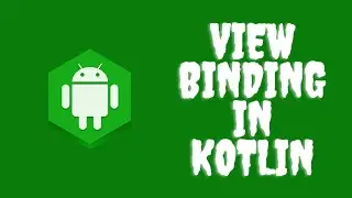 View binding in kotlin