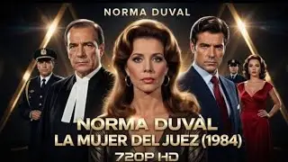 La mujer del juez(1984) Norma Duval -Spanish(720P_HD)