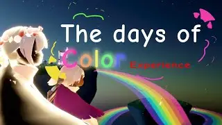 The Days Of Color Experience...