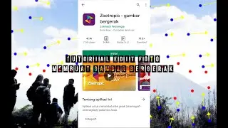 Tutorial Edit Foto Membuat Objek Foto Bergerak Menggunakan Aplikasi Zeotropic