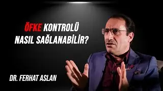Öfke kontrolü nasıl sağlanabilir?