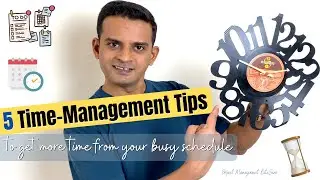5 Time Management Tips that work