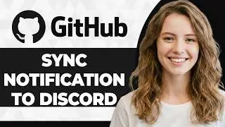 How to Sync GitHub Notifications with Discord via Webhooks (2026 Guide)