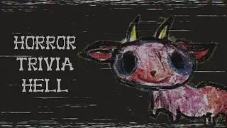 How Well Do I Know Horror?
