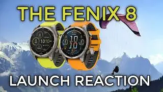 FENIX 8 IS OFFICIAL!  THOUGHTS and REACTIONS