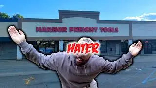 Everyone thinks I HATE Harbor Freight