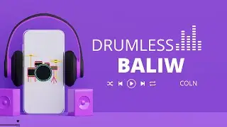 Coln - Baliw (DRUMLESS)