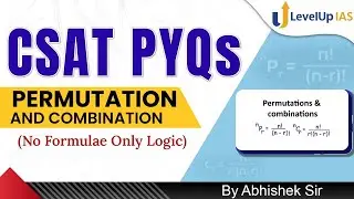 CSAT PYQs (Topic-Wise) | Permutation & Combination | UPSC CSE Prelims 2024 | LevelUp IAS