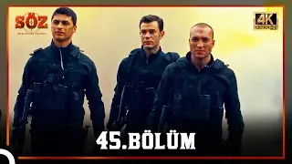 Söz | 45.Bölüm (4K)