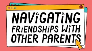 Our Kids Are Friends, But Do We Have To Be?