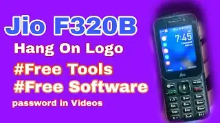 Jio F320B Flashing | Free Software | Free Flashing Tools