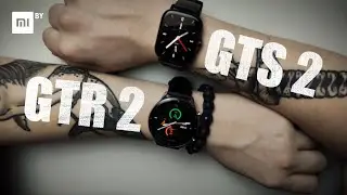 Обзор Amazfit GTS/GTR 2. Добавили всё что просили.