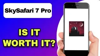 SkySafari 7 Pro App Review - Is It Worth It? (EXPLAINED)