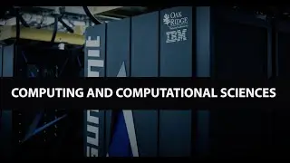 Overview: Computing and Computational Sciences Directorate