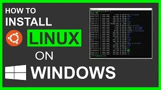 How to Install Linux on Windows