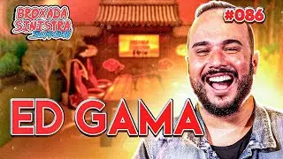 ED GAMA - 