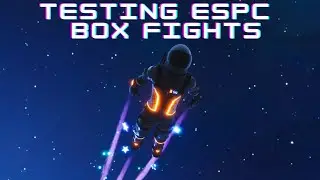 Check Out ESPC Box Fighting Map