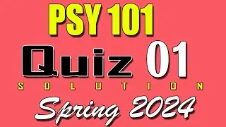 PSY101 Quiz 1 Solution 2024 | PSY101 Quiz 1 Solved Spring 2024 | VU Scholar
