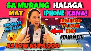 GREENHILLS IPHONE UPDATE PRICE | HIGH END TO LOW END PHONE | IPHONE 15 IPHONE 13 | PHIONE SERIES