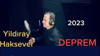 Yıldıray Haksever - (Deprem) Hangi Birine Yanayım 2023-KLİP