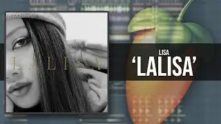 Remake: LISA - 'LALISA' / Fl Studio! + FLP free