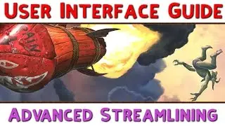 WoW: The Beginner's User Interface Guide - Part II - Advanced Streamlining