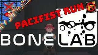 I Beat BONELAB As A Pacifist