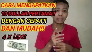 cara mendapatkan 10 dollar pertama dengan mudah