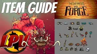 Don't Starve Together - The Forge - Item guide