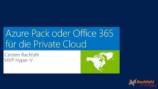 Azure Pack oder Office 365 für die Private Cloud